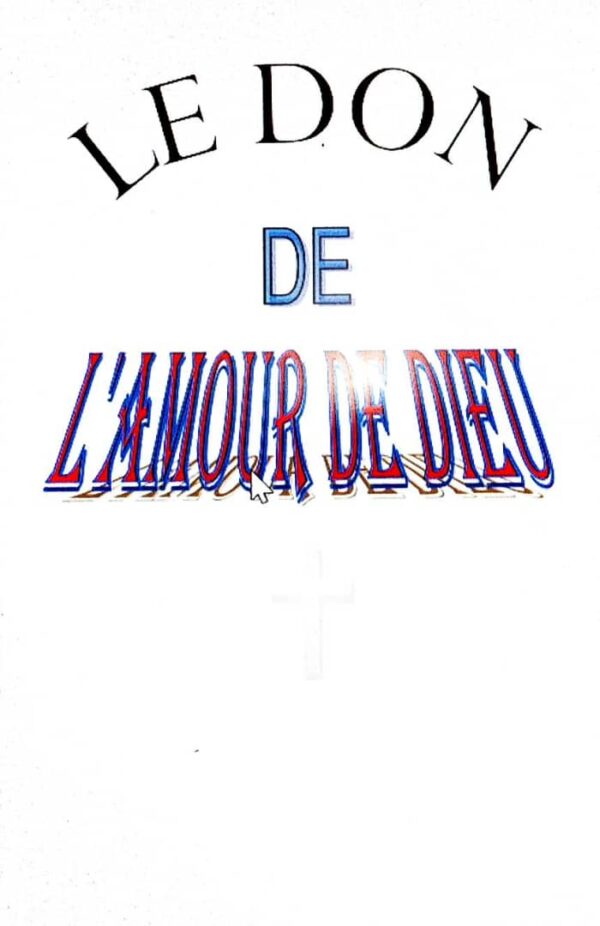 Le Don De L'amour De Dieu